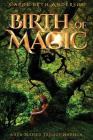 Birth of Magic: A Sun-Blessed Trilogy Novella Cover Image
