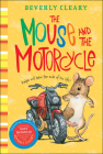 Mouse and the Motorcycle By Beverly Cleary, Tracy Dockray (Illustrator) Cover Image