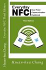Everyday NFC Third Edition: Near Field Communication Explained By Julie C. Schulman (Editor), David Williams (Editor), Manoj Bhargav (Illustrator) Cover Image