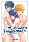 We Started a Threesome!! Vol. 2 Cover Image
