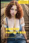 Sexy Girl Farmer - Erotic Photo-Tech - 100 Photos Cover Image