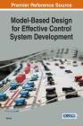 Model-Based Design for Effective Control System Development Cover Image