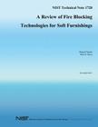A Review of FireBlocking Technologies for Soft Furnishings By U. S. Department of Commerce Cover Image
