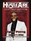 Hustleaire Magazine Tyler Perry Collector's Edition Pt 1 By Deandre Morrow Cover Image