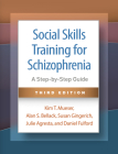 Social Skills Training for Schizophrenia: A Step-by-Step Guide Cover Image