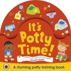 It's Potty Time!: Say 