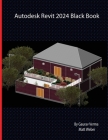 Autodesk Revit 2024 Black Book Cover Image