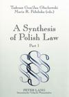 A Synthesis of Polish Law: Part 1 / Part 2 By Tadeusz Guz (Editor), Jan Gluchowski (Editor), Maria R. Palubska (Editor) Cover Image