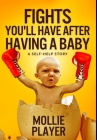 Fights You'll Have After Having a Baby: Premium Hardcover Edition Cover Image