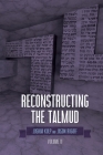 Reconstructing the Talmud: Volume Two: Volume Two Cover Image