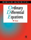 Ordinary Differential Equations (Modular Mathematics Series) By William Cox Cover Image