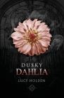 Dusky Dahlia Cover Image