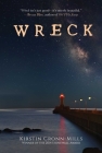 Wreck: A Novel By Kirstin Cronn-Mills Cover Image