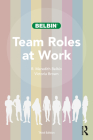 Team Roles at Work By R. Meredith Belbin, Victoria Brown Cover Image