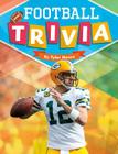 Football Trivia (Sports Trivia) By Tyler Mason Cover Image