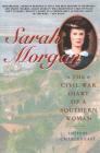 Sarah Morgan: The Civil War Diary Of A Southern Woman By Charles East Cover Image