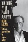 Dialogues With Marcel Duchamp Cover Image