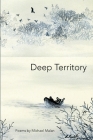 Deep Territory By Michael Malan Cover Image