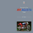 The Book of the Classic MV Agusta Fours Cover Image