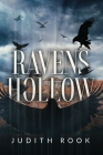 Ravens Hollow By Judith Rook Cover Image