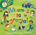 ¡Vivamos La Granja! (Barefoot Singalongs) By Jan Dobbins, Laura Huliska-Beith (Illustrator), The Flannery Brothers (Performed by) Cover Image