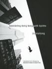 Wandering Hong Kong with Spirits (Hong Kong Atlas) Cover Image