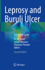 Leprosy and Buruli Ulcer: A Practical Guide By Enrico Nunzi (Editor), Cesare Massone (Editor), Françoise Portaels (Editor) Cover Image