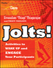 Jolts! Activities to Wake Up and Engage Your Participants By Sivasailam Thiagarajan, Tracy Tagliati Cover Image