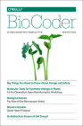 Biocoder #2: Winter 2014 By O'Reilly Media, Nina Diprimio (Editor) Cover Image