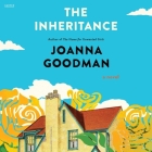 The Inheritance By Joanna Goodman, Rebecca Lowman (Read by) Cover Image