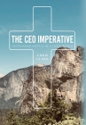 The CEO Imperative: Faith Based Service in a Toxic World By Chris Clark Cover Image