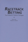 Racetrack Betting: The Professor's Guide to Strategies Cover Image