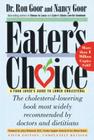 Eater's Choice: A Food Lover's Guide to Lower Cholesterol By Ronald S. Goor, Dr., Nancy Goor Cover Image