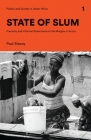 State of Slum: Precarity and Informal Governance at the Margins in Accra Cover Image