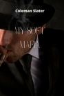 My Soft Mafia By Coleman Slater Cover Image