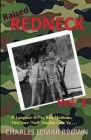 Raised Redneck By Charles Lemar Brown Cover Image