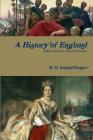 A History of England, Julius Caesar to Queen Victoria By H. O. Arnold-Forster, Blossom Barden Cover Image