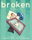 Broken: The Problem of Sin By Floyd Gary Pierce Cover Image