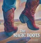 The Magic Boots By Scott Emerson, Howard Post, Howard Post (Illustrator) Cover Image