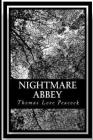Nightmare Abbey By Thomas Love Peacock Cover Image