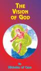 The Vision of God By Nicholas of Cusa, Evelyn Underhill (Introduction by) Cover Image