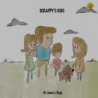 Scrappy's Kids By Jason L. Rupp Cover Image
