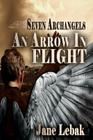 An Arrow In Flight By Jane Lebak Cover Image