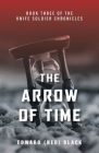 The Arrow of Time By Edward (Ned) Black Cover Image