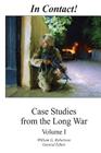 In Contact! Case Studies from the Long War By William G. Robertson Cover Image