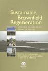 Sustainable Brownfield Regeneration: Liveable Places from Problem Spaces Cover Image