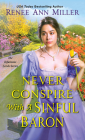 Never Conspire with a Sinful Baron (The Infamous Lords #4) By Renee Ann Miller Cover Image