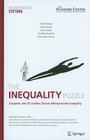 The Inequality Puzzle: European and US Leaders Discuss Rising Income Inequality By Roland Berger, David Grusky, Tobias Raffel Cover Image
