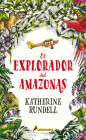 El explorador del Amazonas / The Explorer Cover Image