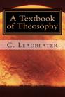 A Textbook of Theosophy Cover Image